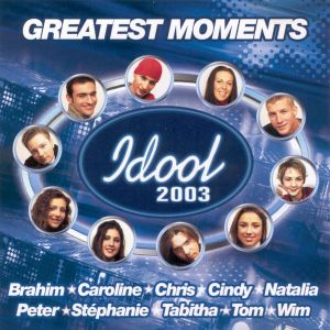 Idool 2003: Greatest Moments