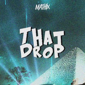 That Drop (Single)