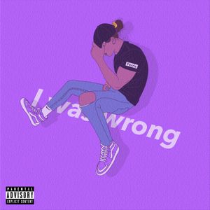 I Was Wrong (EP)