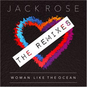 Woman Like the Ocean (The Remixes) (EP)