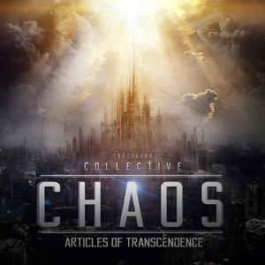 Collective Chaos: Articles Of Transcendence