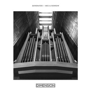 Generator / Beg & Borrow (Single)