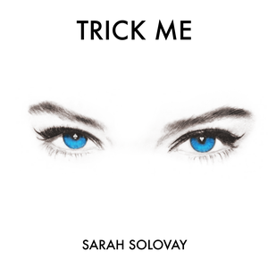 Trick Me (Single)