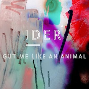 Gut Me Like an Animal (EP)