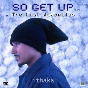 So Get Up & The Lost Acapellas