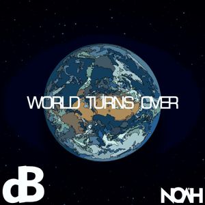 World Turns Over (Single)