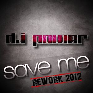 Save Me (Rework 2012) (EP)