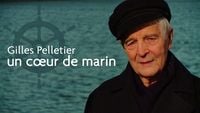 Gilles Pelletier, un coeur de marin