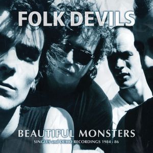 Beautiful Monsters (Singles & Demo Recordings 1984-86)