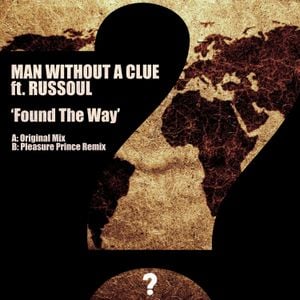 Found The Way (Single)