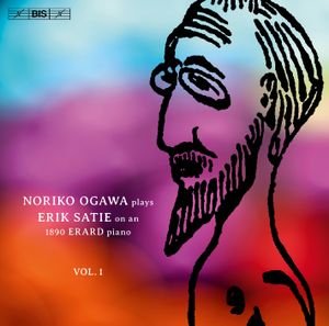 Noriko Ogawa plays Erik Satie on an 1890 Erard piano, Vol. 1