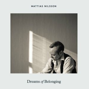 Dreams of Belonging