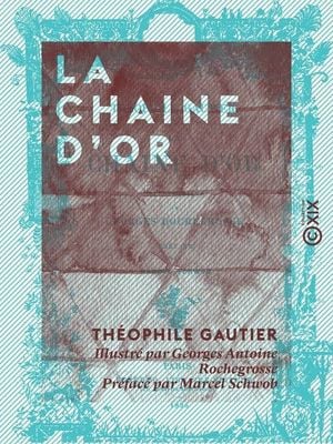 La chaîne d'or ou l'amant partagé