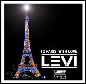 To Paris With Love (Single)