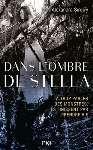 Dans l'ombre de Stella