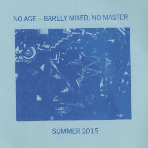 Barely Mixed, No Master - Summer 2015