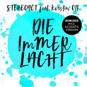 Die immer lacht (Remixes)