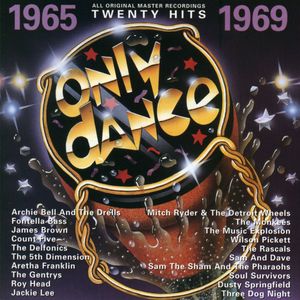 Only Dance: 1965-1969