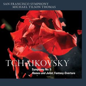 Symphony no. 5 / Romeo and Juliet, Fantasy‐Overture