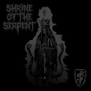 Shrine of the Serpent (EP)