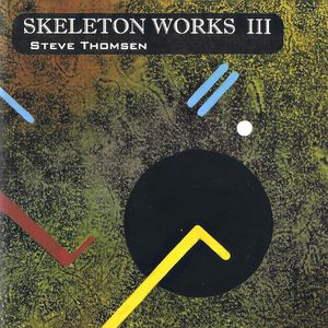 Skeleton Works III