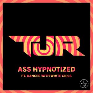 Ass Hypnotized (Single)