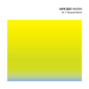 cure jazz reunion (Live)