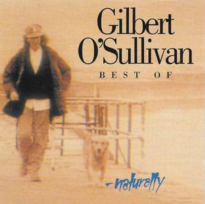 Best of Gilbert O'Sullivan - Naturally