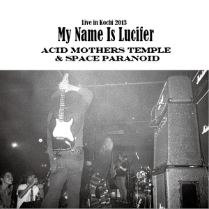 Live In Kochi 2013 ~ My Name Is Lucifer (EP)