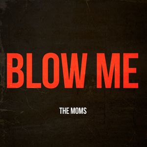 Blow Me (EP)