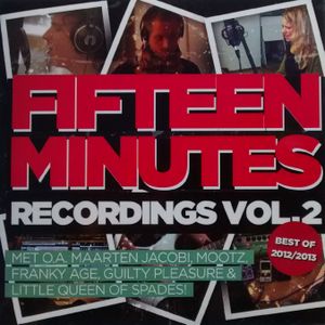 Fifteen Minutes Recordings Vol.2