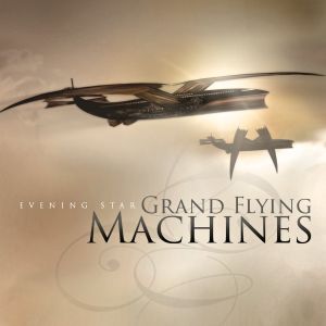 Grand Flying Machines (EP)