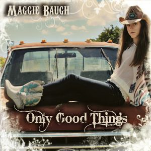 Only Good Things