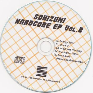 sdhizumi Hardcore EP, Vol. 2 (EP)