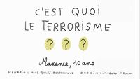 C'est quoi le terrorisme ?