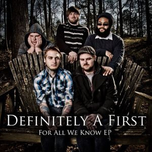 For All We Know (EP)