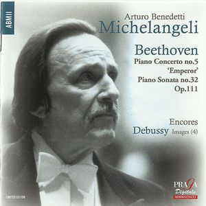 Beethoven: Piano Concerto no. 5 'Emperor', Piano Sonata no. 32 op. 111 / Debussy: Images (4)