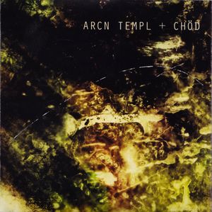 Arcn Templ + Chöd