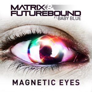 Magnetic Eyes (Single)