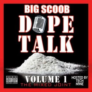 Dope Talk Volume 1