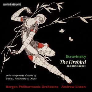 The Firebird and arrangements of works by Sibelius, Tchaikovsky & Chopin