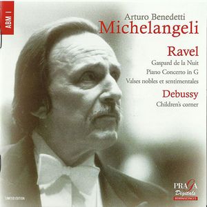 Ravel: Gaspard de la Nuit, Piano Concerto in G, Valses nobles et sentimentales / Debussy: Children’s Corner