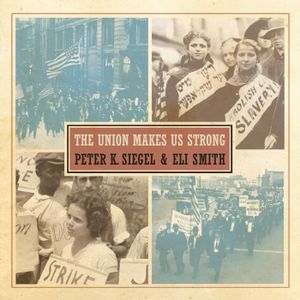 The Union Makes Us Strong