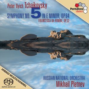 Tchaikovsky: Symphony no. 5 / Russian National Orchestra, Mikhail Pletnev