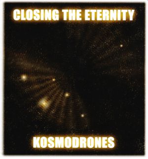 Kosmodrones