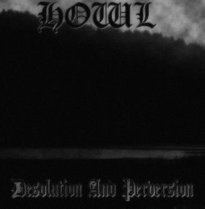 Desolation and Perversion (EP)