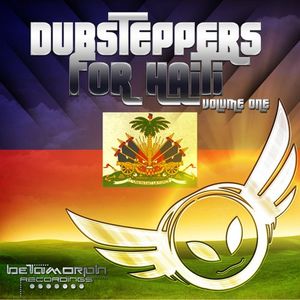 Dubsteppers for Haiti, Volume One