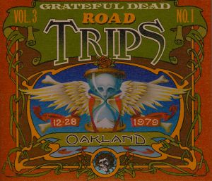Road Trips, Volume 3, No. 1: Oakland 12-28-79 (Live)