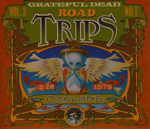 Road Trips, Volume 3, No. 1: Oakland 12‐28‐79 (Live)