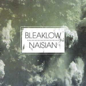 Bleaklow / Naisian (EP)